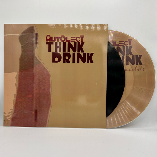 Autolect - Think Drink (2xVinyl-Voc + Inst)